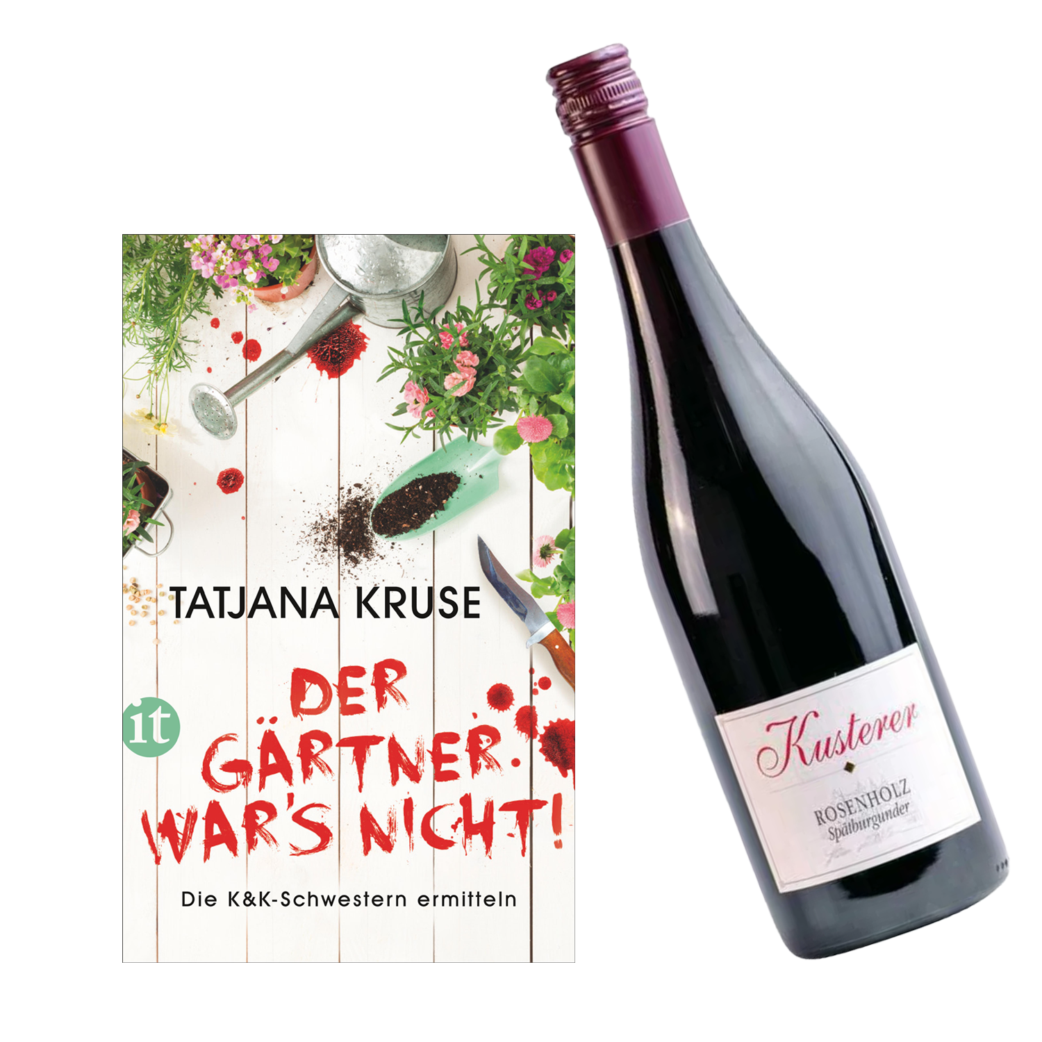 Geschenkset mit dem Buch Der Gärtner war's nicht von Tatjana Kruse und dem Wein Kusterer Rosenholz Spätburgunder.